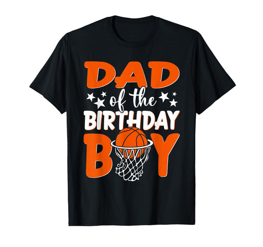 Basketball Dad Birthday Family T-Shirt - Fun Novelty Design for Adults - T-Shirt, Sweatshirt, Hoodie