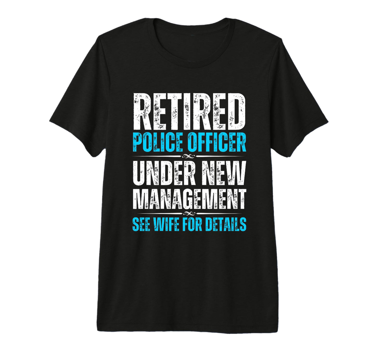 Mens Funny Police Officer Retirement T-Shirt - Minimalist Print Men Women - T-Shirt, Sweatshirt, Hoodie