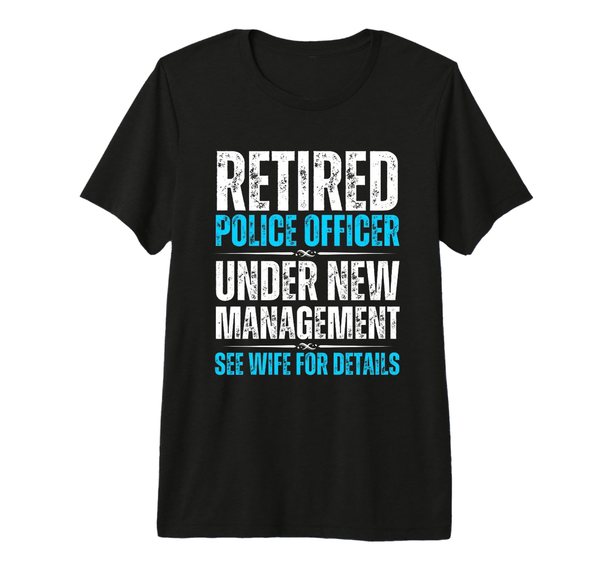 Mens Funny Police Officer Retirement T-Shirt - Minimalist Print Men Women - T-Shirt, Sweatshirt, Hoodie