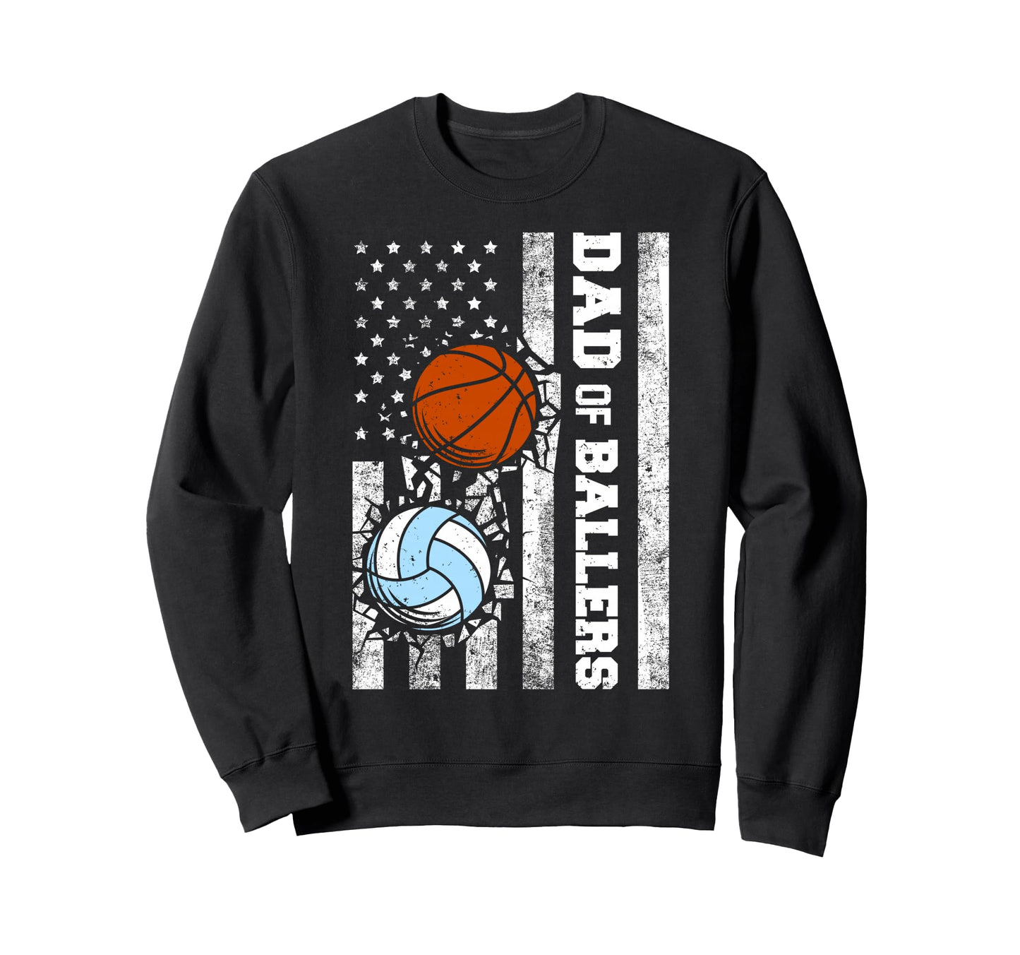 Dad Ballers Funny Usa Flag Volleyball Sweatshirt - Graphic Print Unisex - T-Shirt, Sweatshirt, Hoodie
