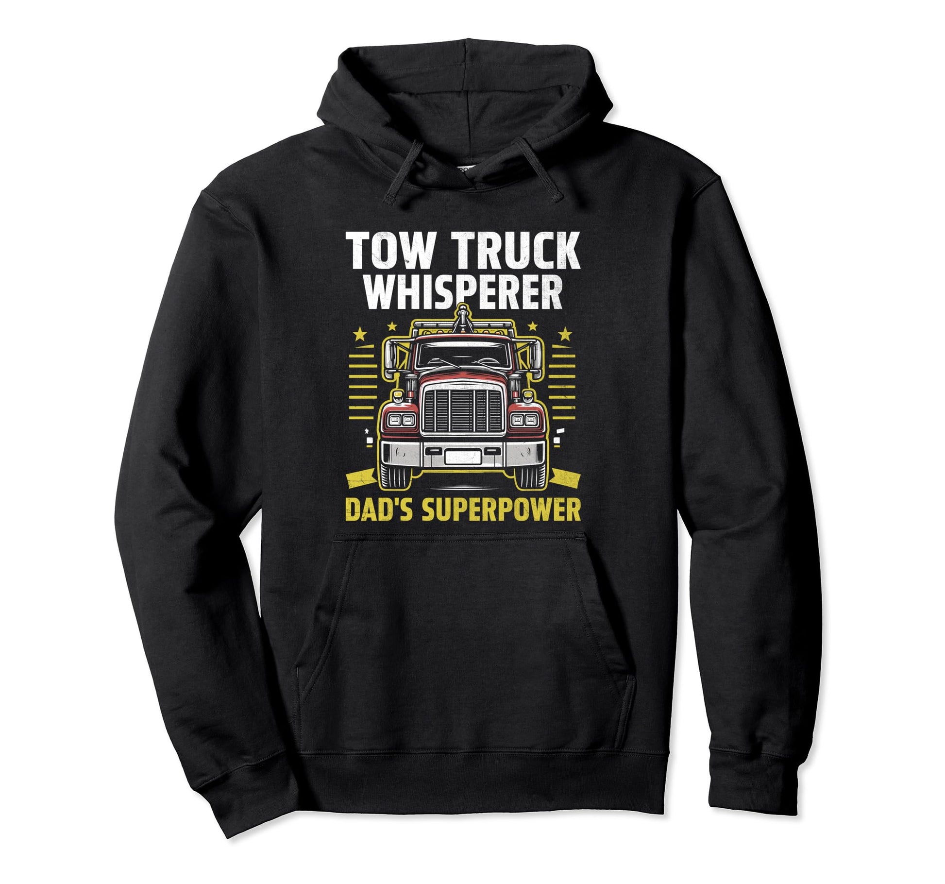 Tow Truck Whisperer Dads Superpower Hoodie - Streetwear Style for Adults - T-Shirt, Sweatshirt, Hoodie