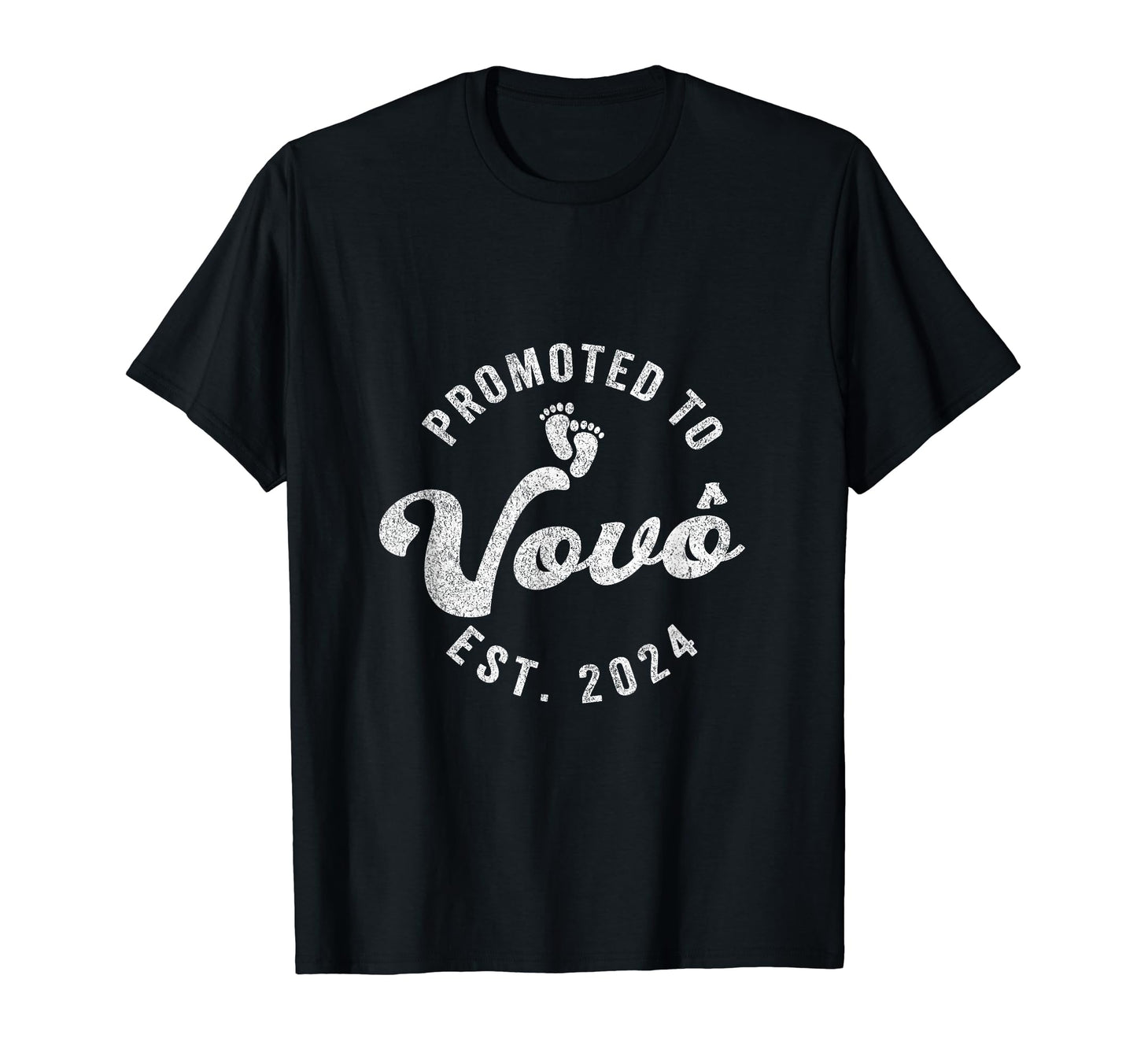 Promoted To Vov Est 2024 Portuguese T-Shirt - Casual Everyday Wear Unisex - T-Shirt, Sweatshirt, Hoodie