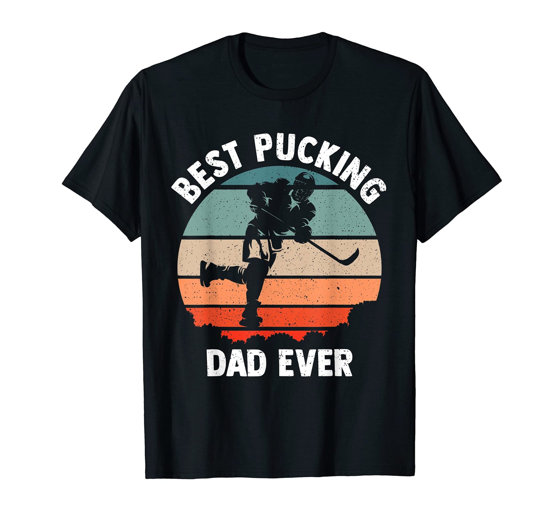 Best Pucking Dad Ever Hockey Father T-Shirt - Minimalist Print Unisex - T-Shirt, Sweatshirt, Hoodie