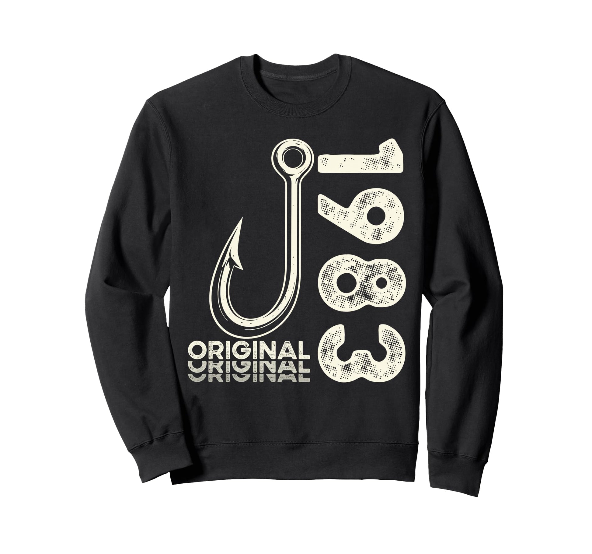 43Th Birthday Fishing Gift Original Sweatshirt - Streetwear Style Unisex - T-Shirt, Sweatshirt, Hoodie
