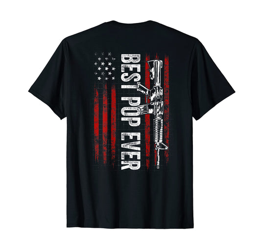 Best Pop Ever Dad Gun Rights Ar 15 T-Shirt - Aesthetic Graphic for Adults - T-Shirt, Sweatshirt, Hoodie