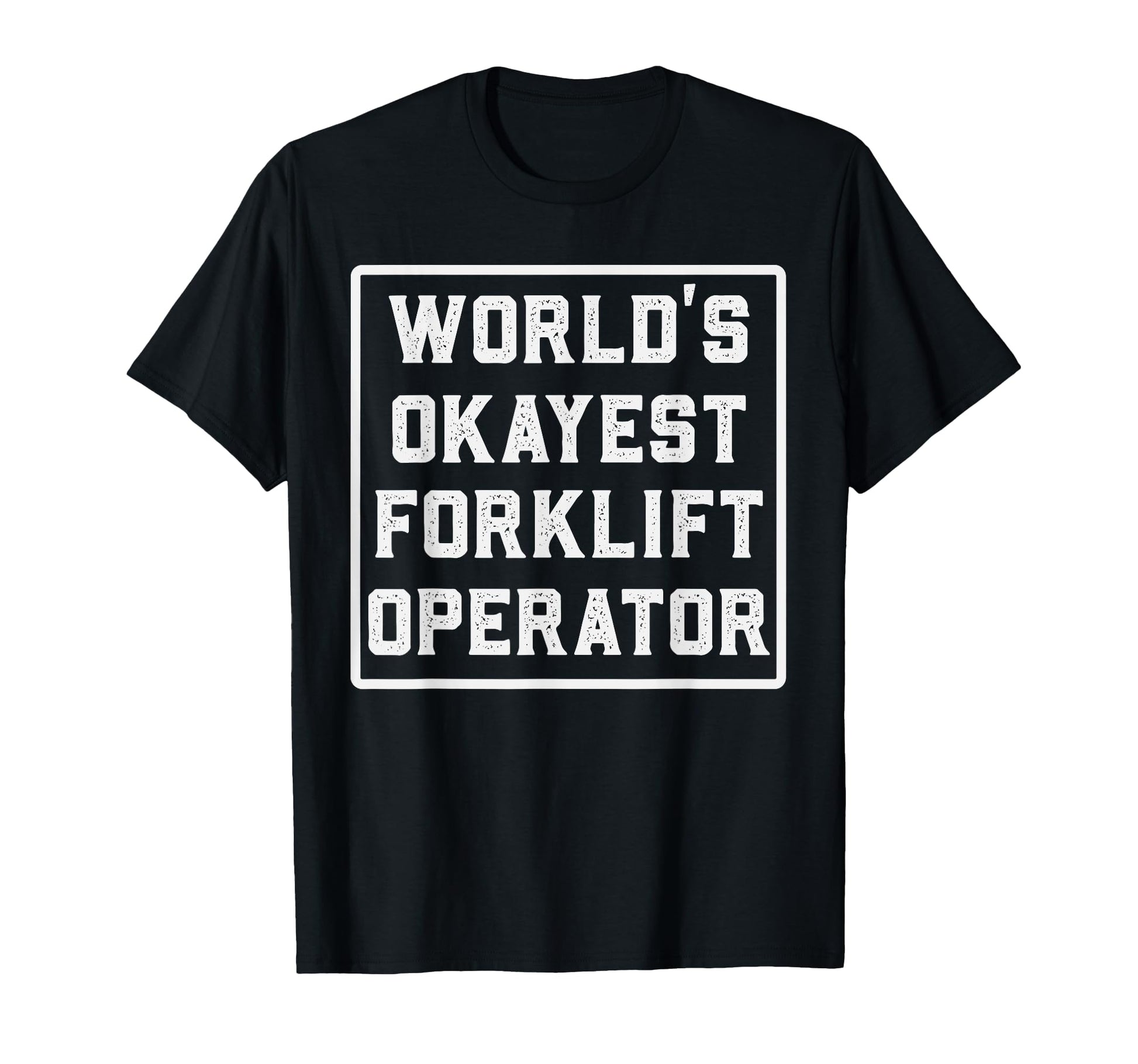 Funny Forklift Art Certified T-Shirt - Custom Art Print for Adults - T-Shirt, Sweatshirt, Hoodie