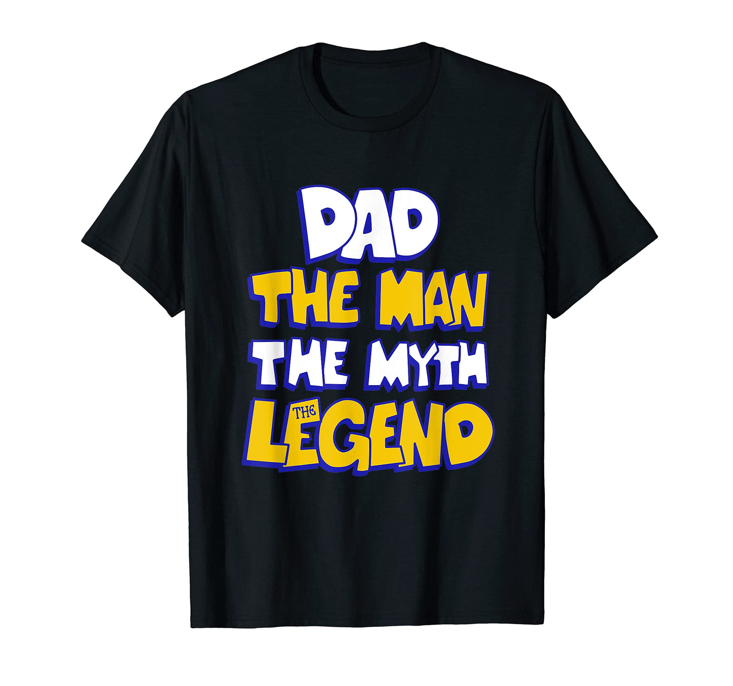 Dad Myth Legend Daddys And T-Shirt - Custom Art Print for Adults - T-Shirt, Sweatshirt, Hoodie