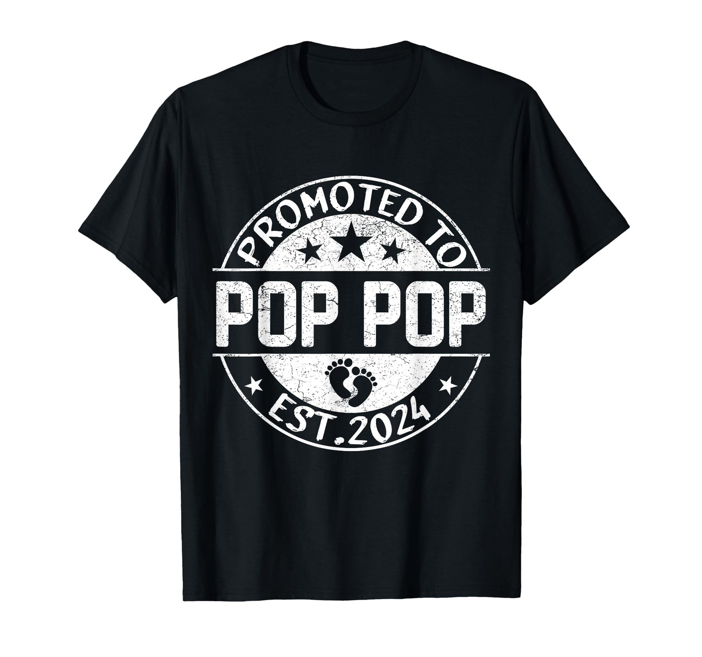 Promoted To Pop Pop Est 2024 T-Shirt - Fun Novelty Design Men Women - T-Shirt, Sweatshirt, Hoodie
