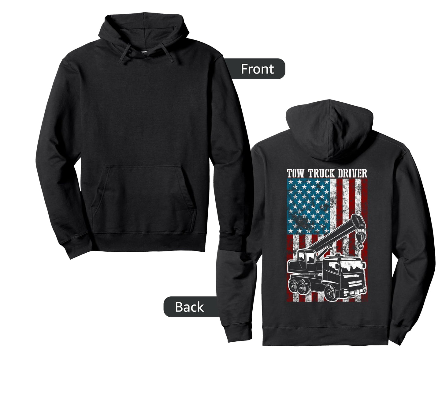 Tow Truck Driver American Flag Gift Hoodie - Streetwear Style Men Women - T-Shirt, Sweatshirt, Hoodie