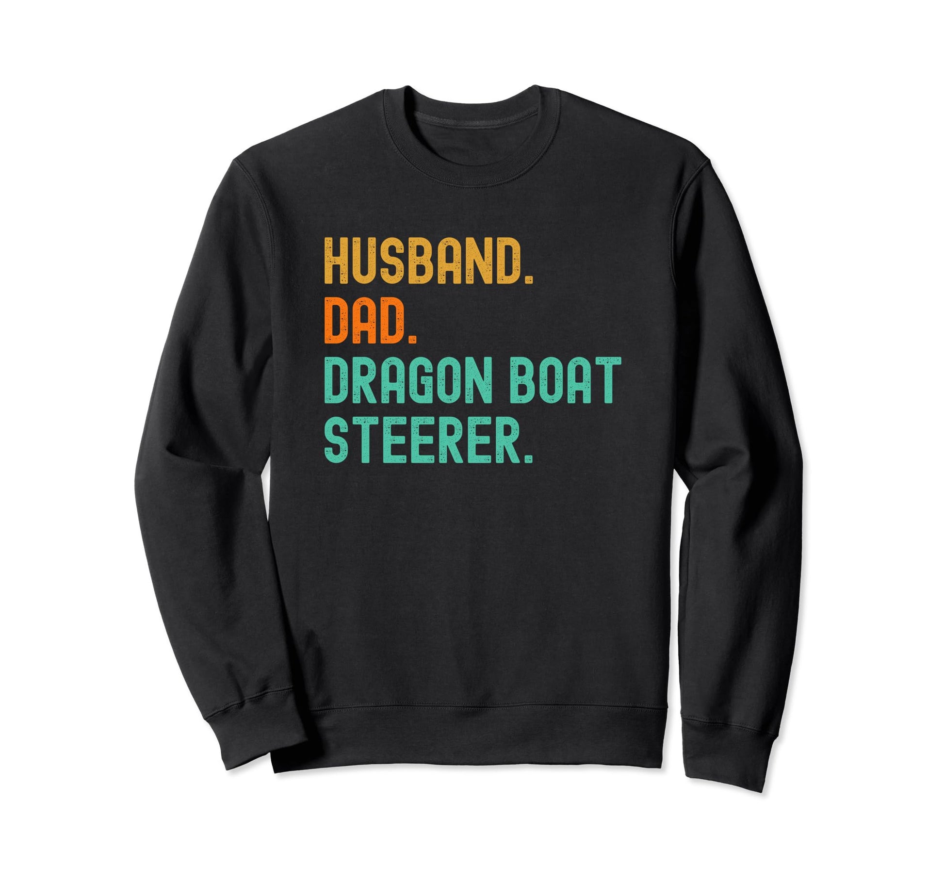 Dragon Boat Steerer Racing Sweatshirt - Aesthetic Graphic for Adults - T-Shirt, Sweatshirt, Hoodie