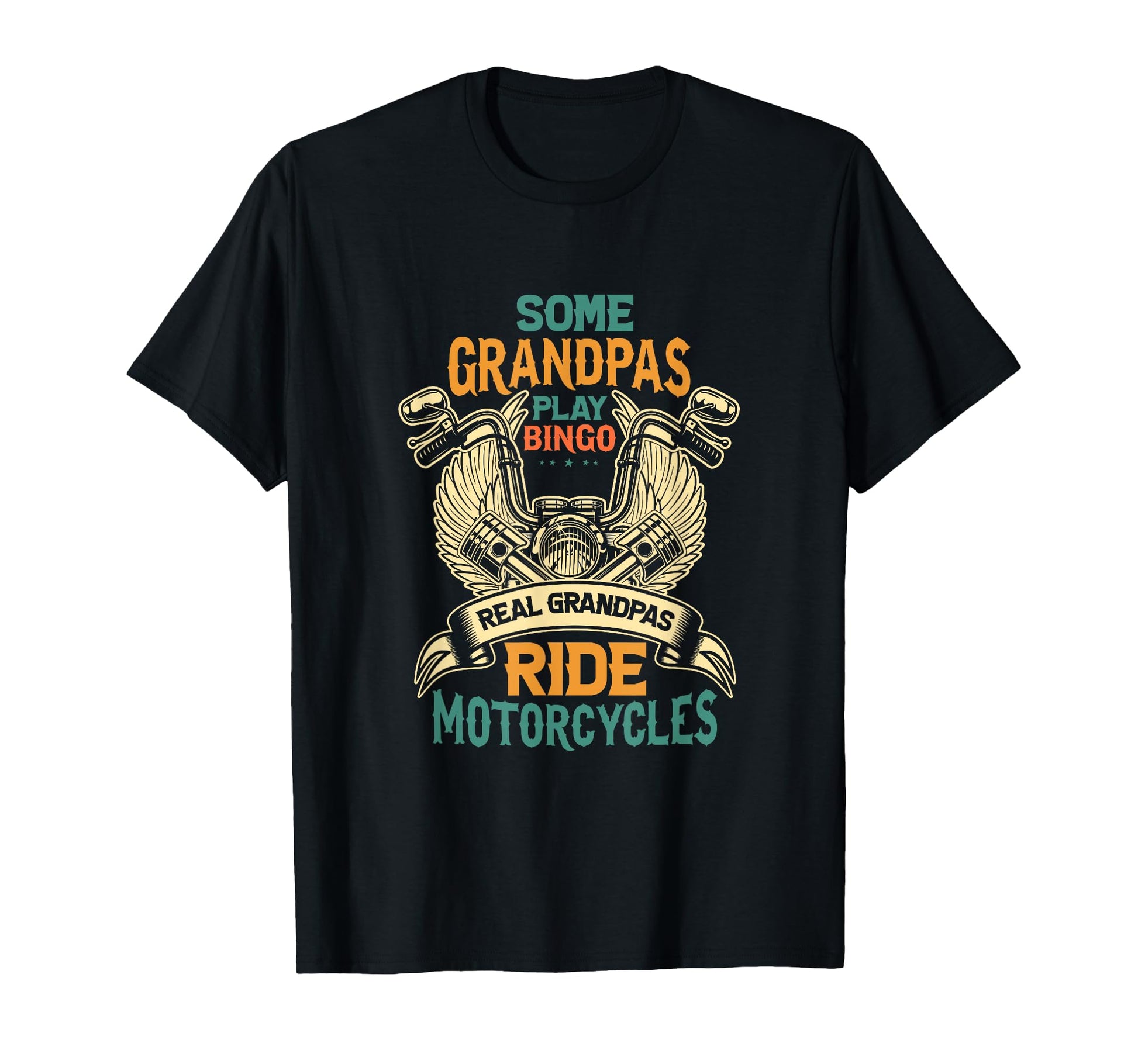 Some Grandpas Play Bingo Real T-Shirt - Fun Novelty Design for Adults - T-Shirt, Sweatshirt, Hoodie