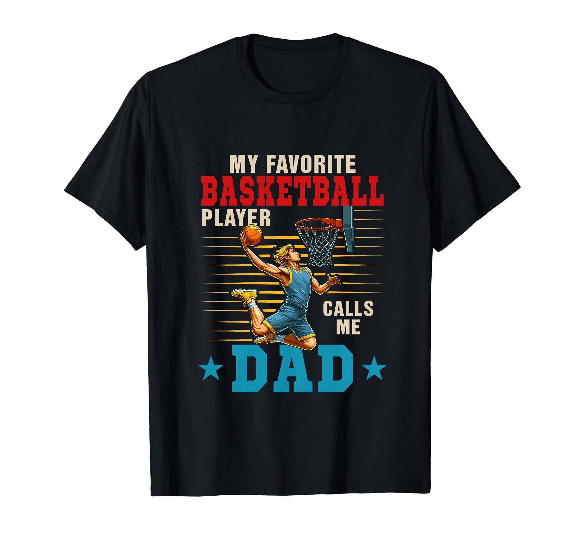 My Favorite Basketball Player Calls T-Shirt - Streetwear Style for Adults - T-Shirt, Sweatshirt, Hoodie