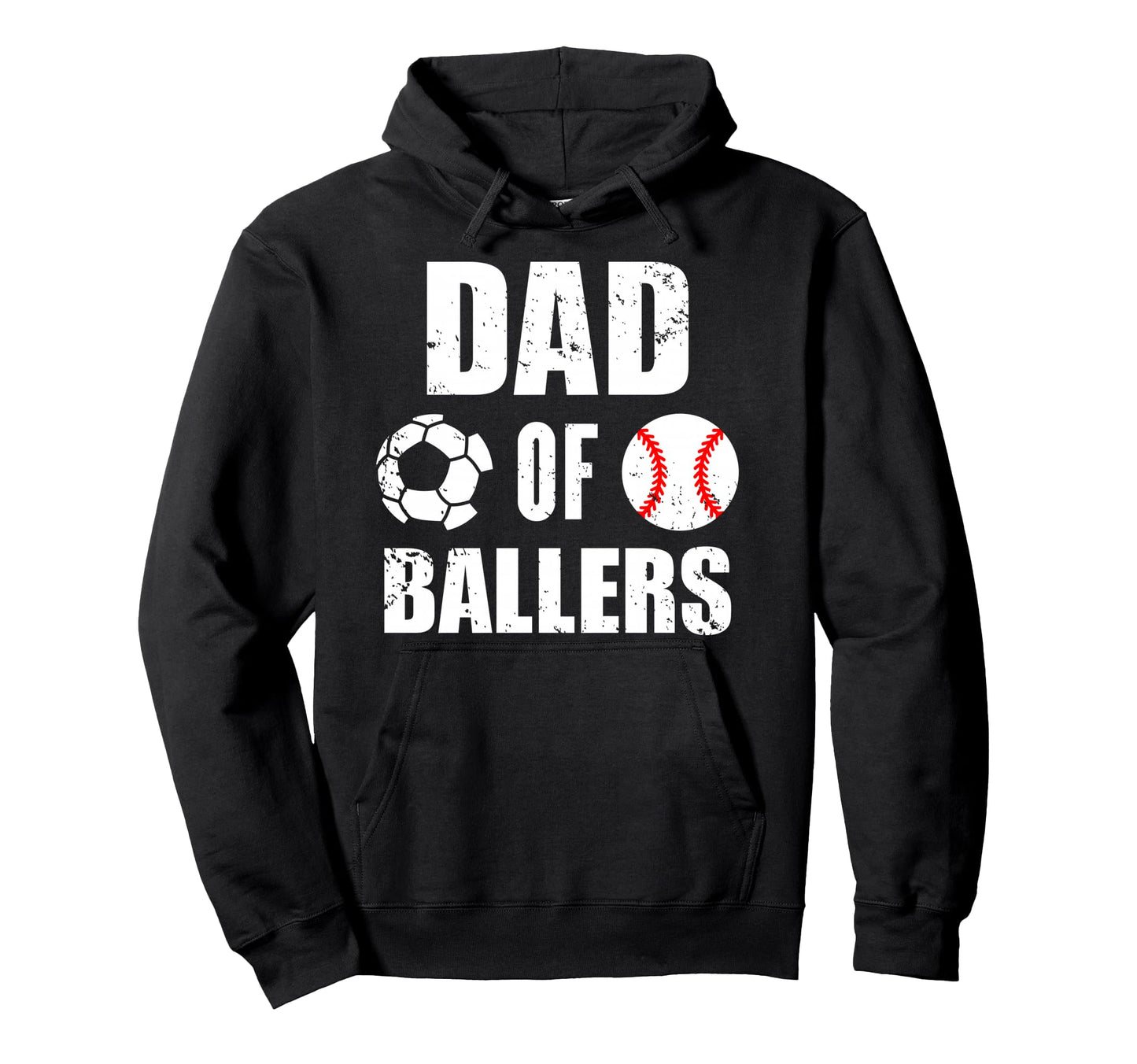 Dad Ballers Funny Soccer Baseball Dad Hoodie - Aesthetic Graphic for Adults - T-Shirt, Sweatshirt, Hoodie