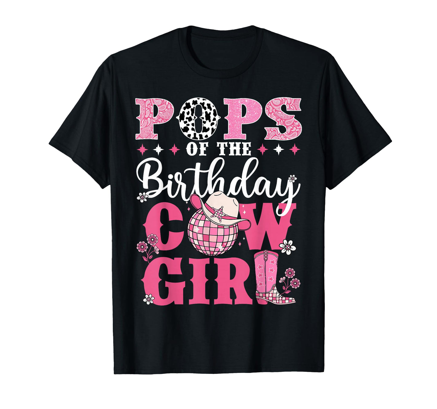 Pops Birthday Cow Western Rodeo T-Shirt - Aesthetic Graphic for Adults - T-Shirt, Sweatshirt, Hoodie