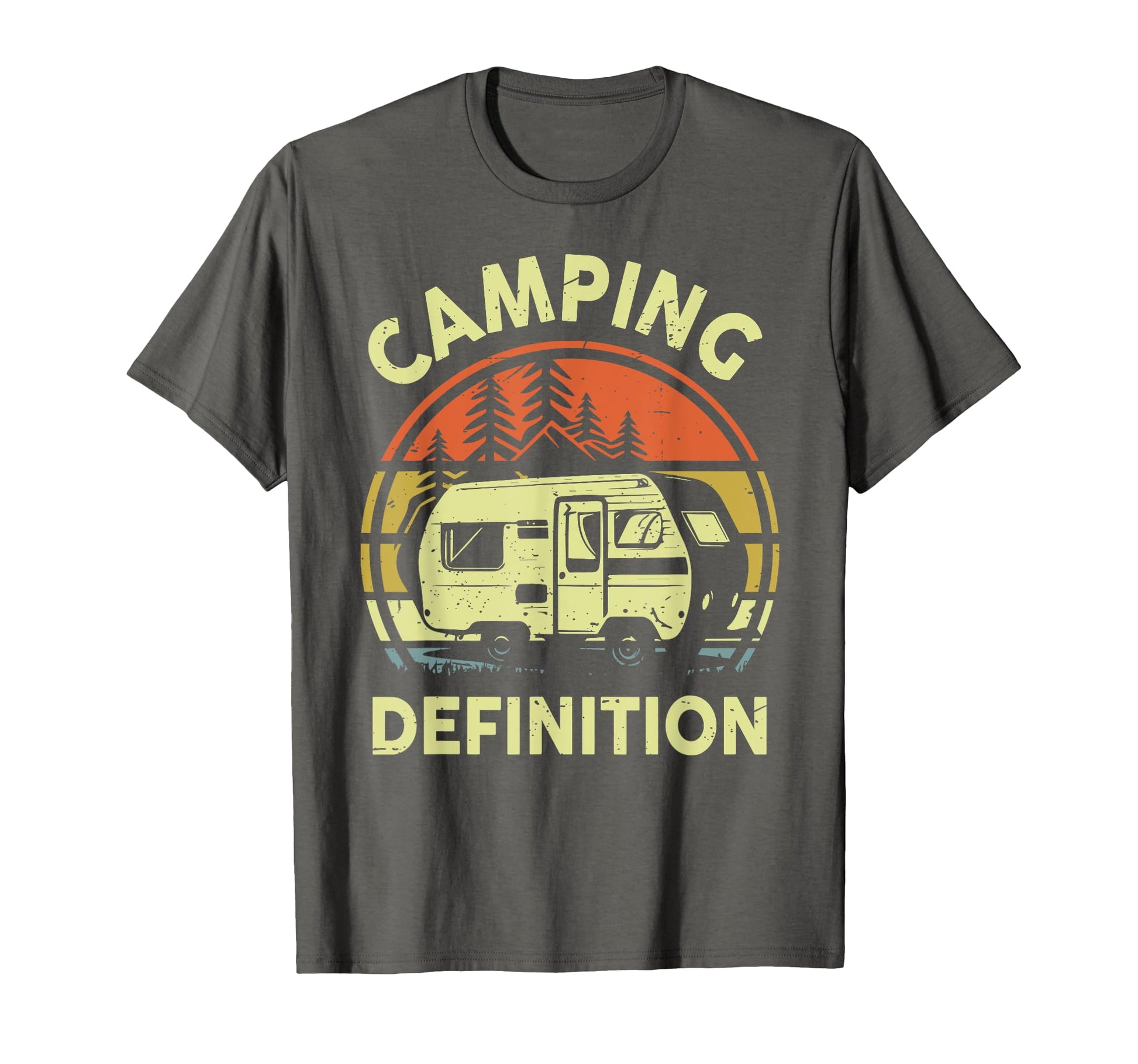 Camping Definition Rv Camping Funny T-Shirt - Aesthetic Graphic Men Women - T-Shirt, Sweatshirt, Hoodie