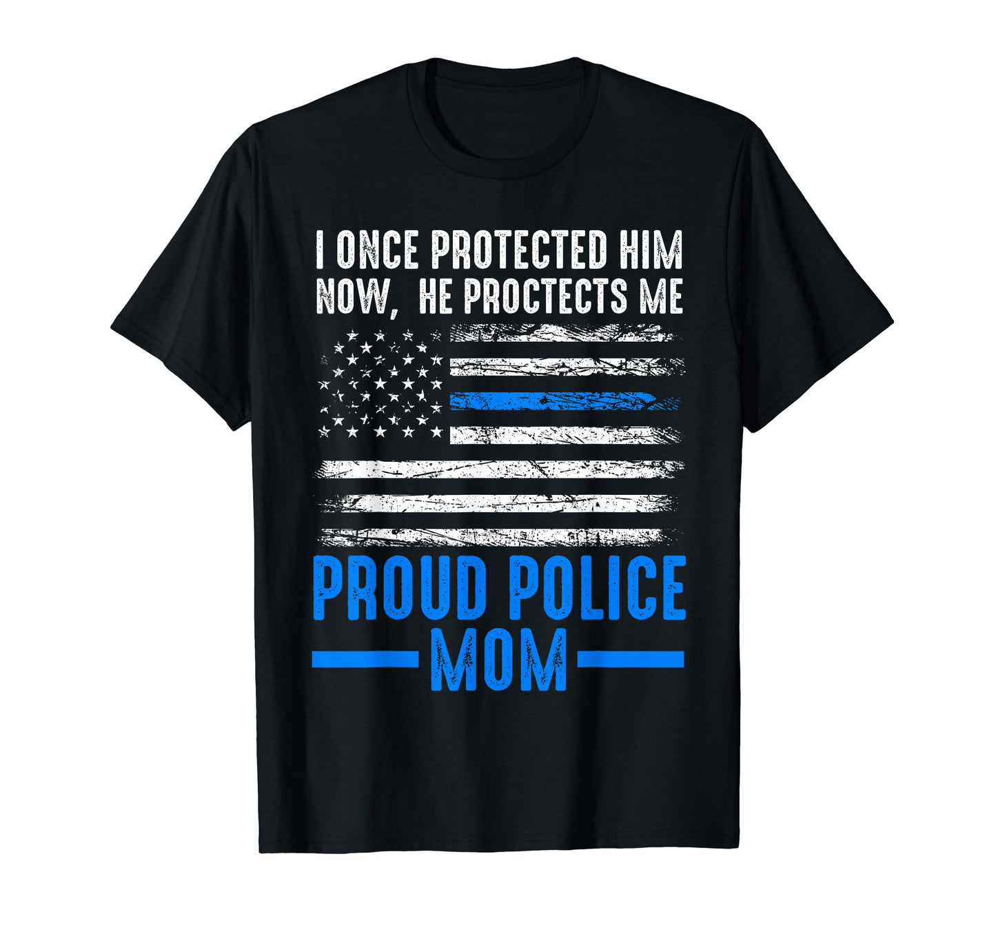 Protected Him Now He Protects Me Proud T-Shirt - Graphic Print for Adults - T-Shirt, Sweatshirt, Hoodie