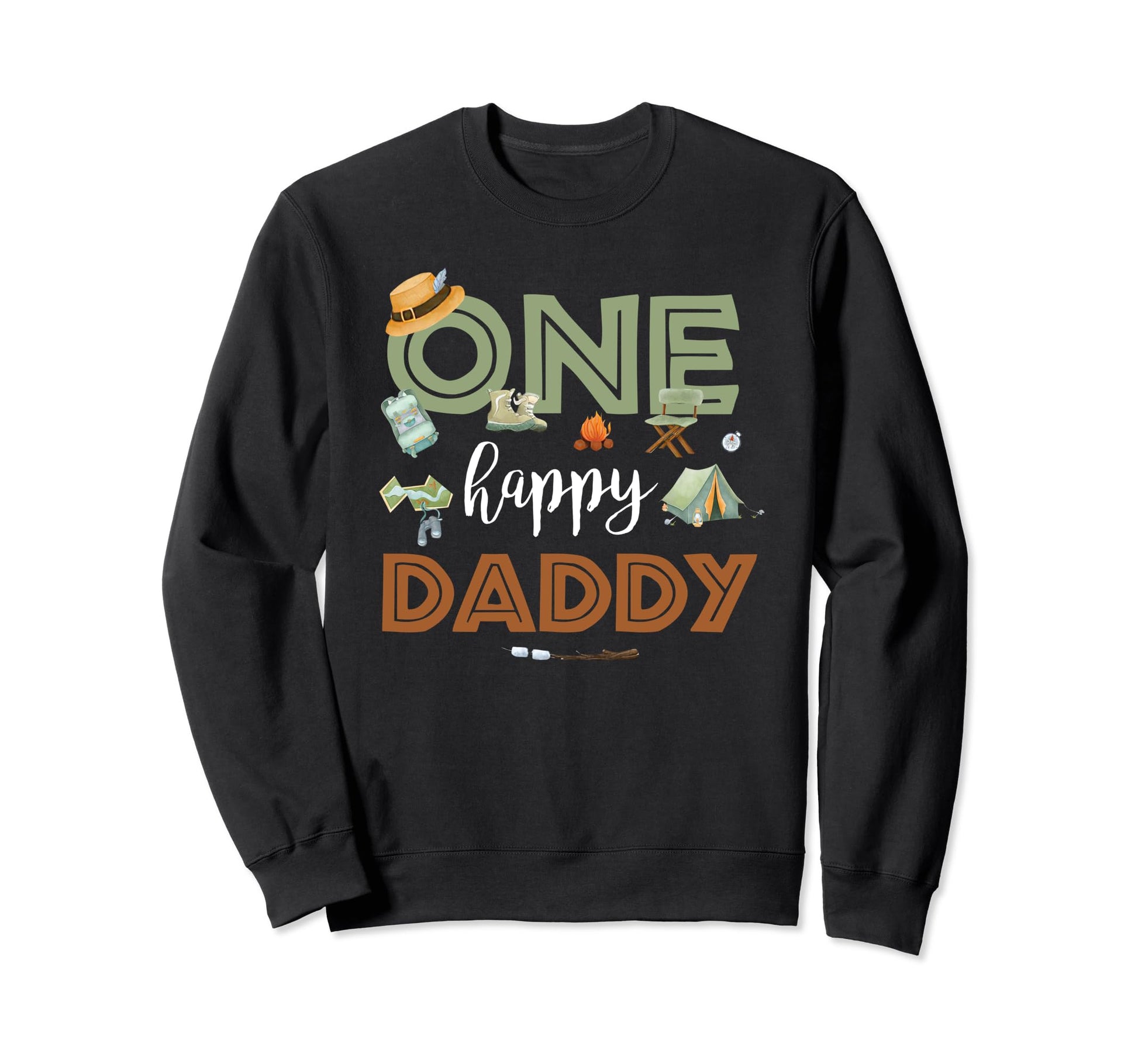 One Happy Daddy Camper First Sweatshirt - Aesthetic Graphic Men Women - T-Shirt, Sweatshirt, Hoodie