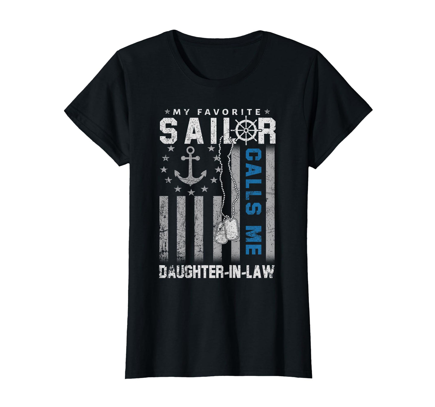 My Favorite Sailor Calls Me Daughter Law T-Shirt - Trendy Graphic Unisex - T-Shirt, Sweatshirt, Hoodie