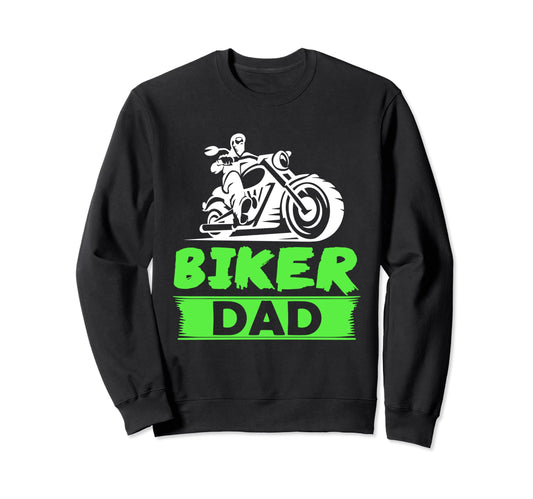 Bike Riding Tees Biker Dad Sweatshirt - Unique Graphic Unisex - T-Shirt, Sweatshirt, Hoodie
