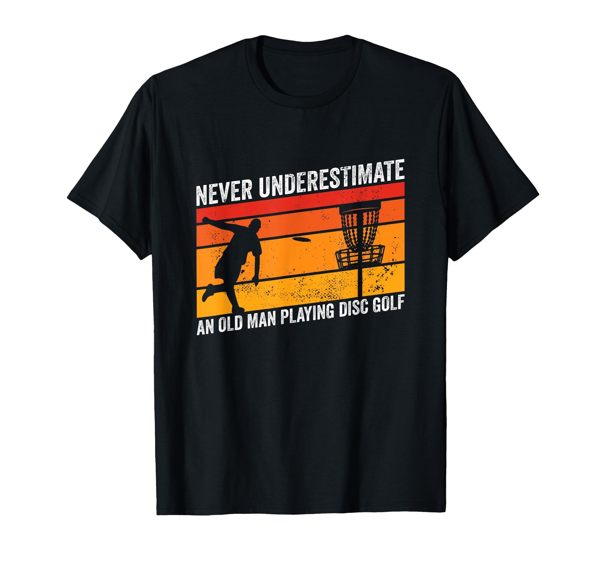 Disc Golfing Funny Dad Disc Golfer T-Shirt - Unique Graphic for Adults - T-Shirt, Sweatshirt, Hoodie