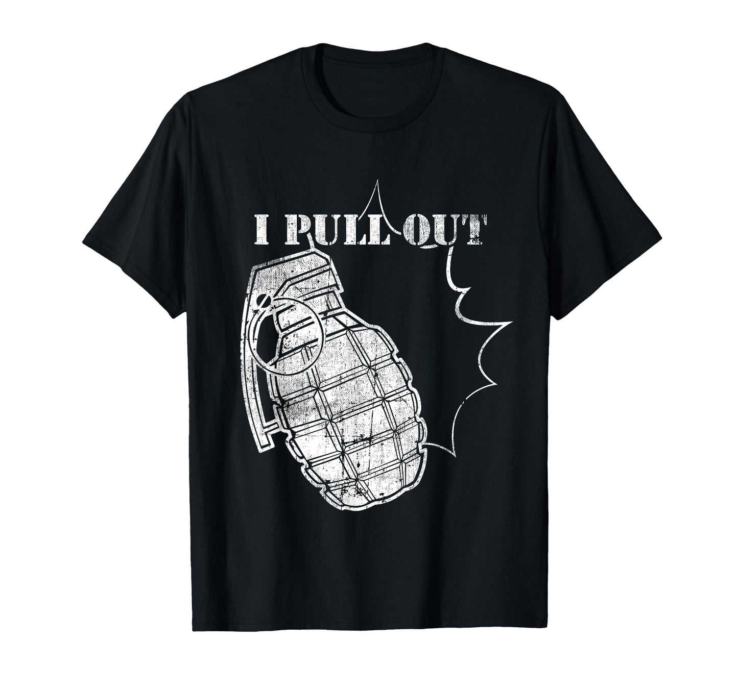 Funny Dont Worry I Pull Out Grenade T-Shirt - Custom Art Print for Adults - T-Shirt, Sweatshirt, Hoodie