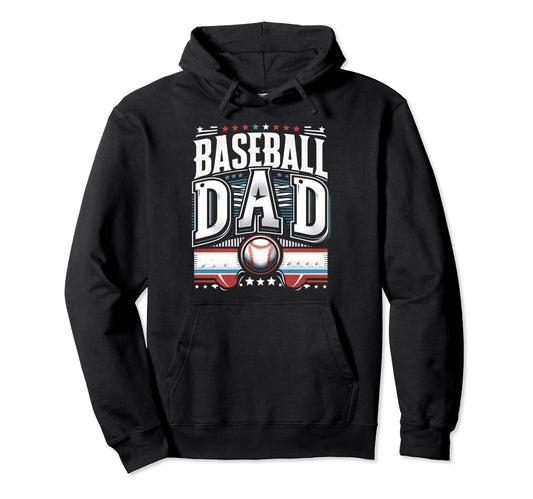 Baseball Dad Fathers Day Hoodie - Casual Everyday Wear Unisex - T-Shirt, Sweatshirt, Hoodie