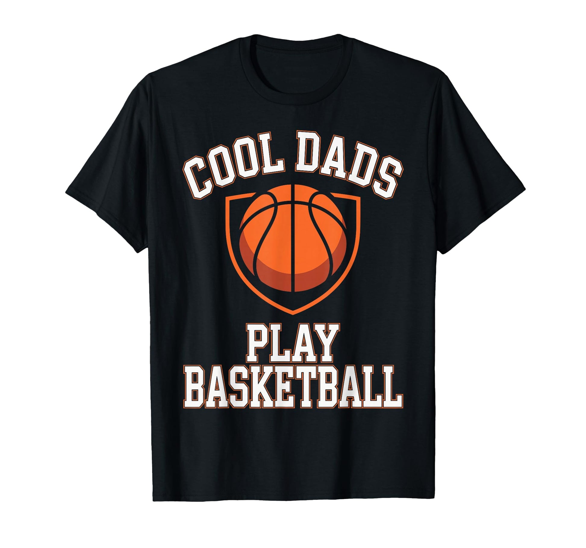 Funny Basketball Player Dad Fathers Sweatshirt - Novelty Apparel Unisex - T-Shirt, Sweatshirt, Hoodie
