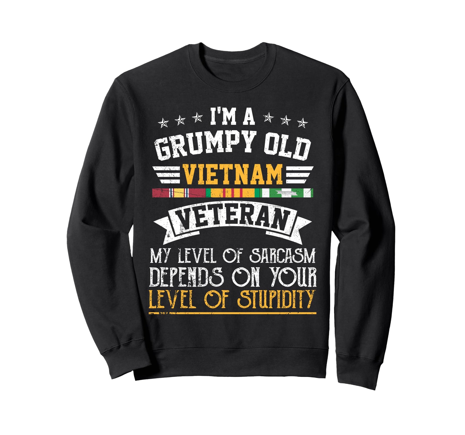 Funny Grumpy Old Vietnam War Sweatshirt - Minimalist Print for Adults - T-Shirt, Sweatshirt, Hoodie