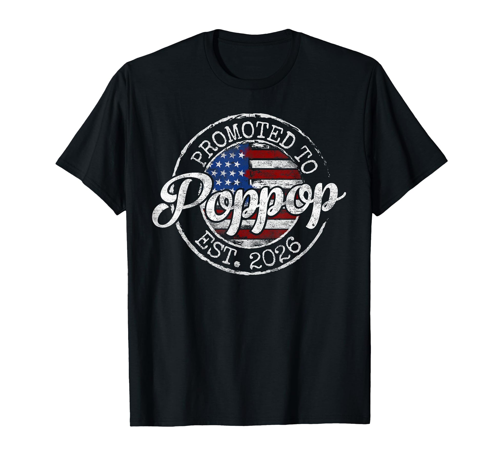 Promoted To Poppop Est 2026 First T-Shirt - Streetwear Style Men Women - T-Shirt, Sweatshirt, Hoodie