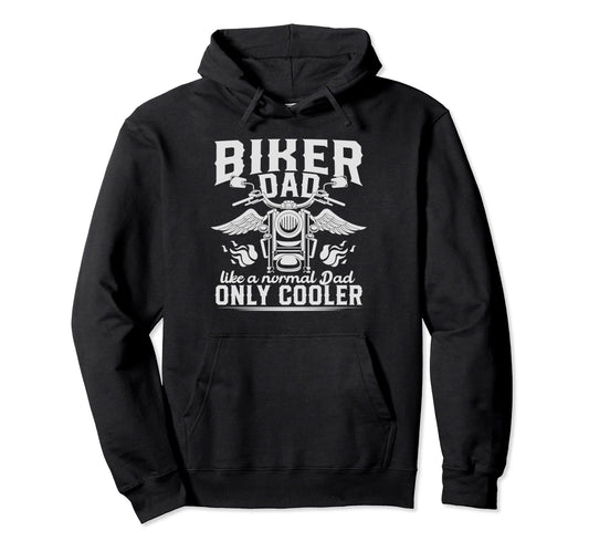 Biking Dad Motorcycle Motorbike Fathers Hoodie - Trendy Graphic Men Women - T-Shirt, Sweatshirt, Hoodie