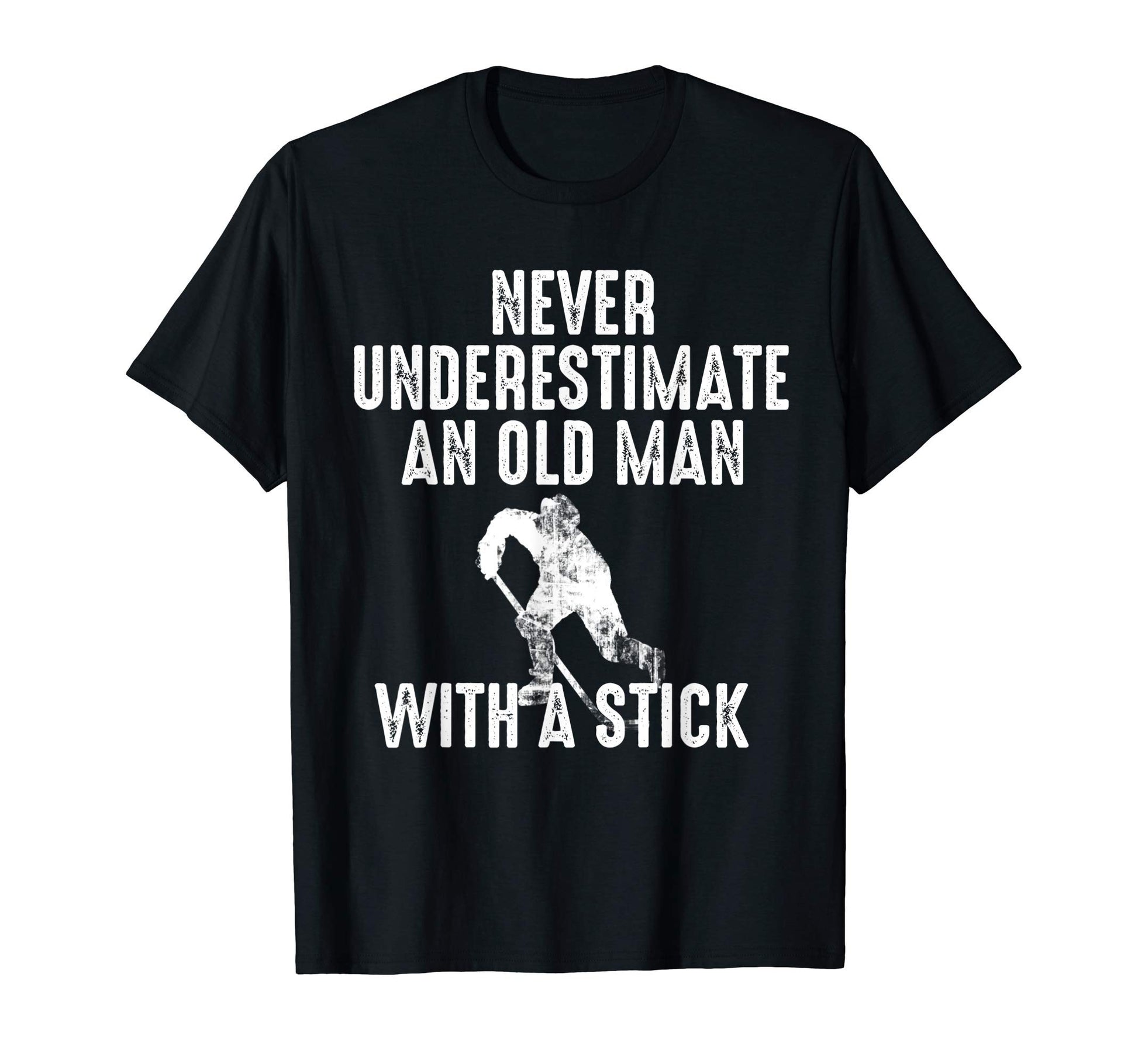 Ice Hockey Gift Grandpa Old Retired T-Shirt - Fun Novelty Design Unisex - T-Shirt, Sweatshirt, Hoodie