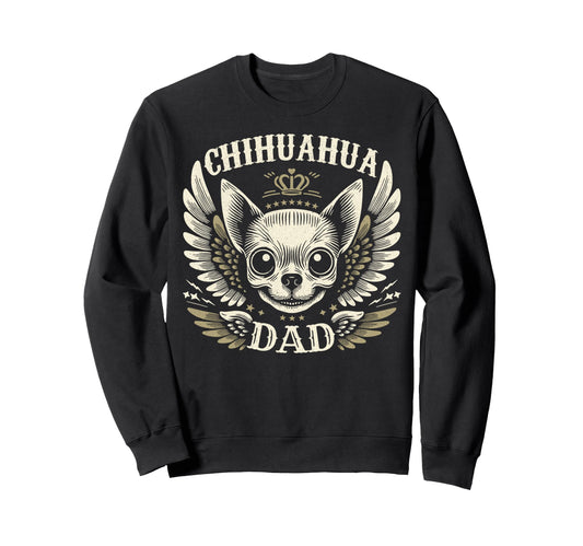 Chihuahua Dad Biker Skull Wings Sweatshirt - Fun Novelty Design Unisex - T-Shirt, Sweatshirt, Hoodie