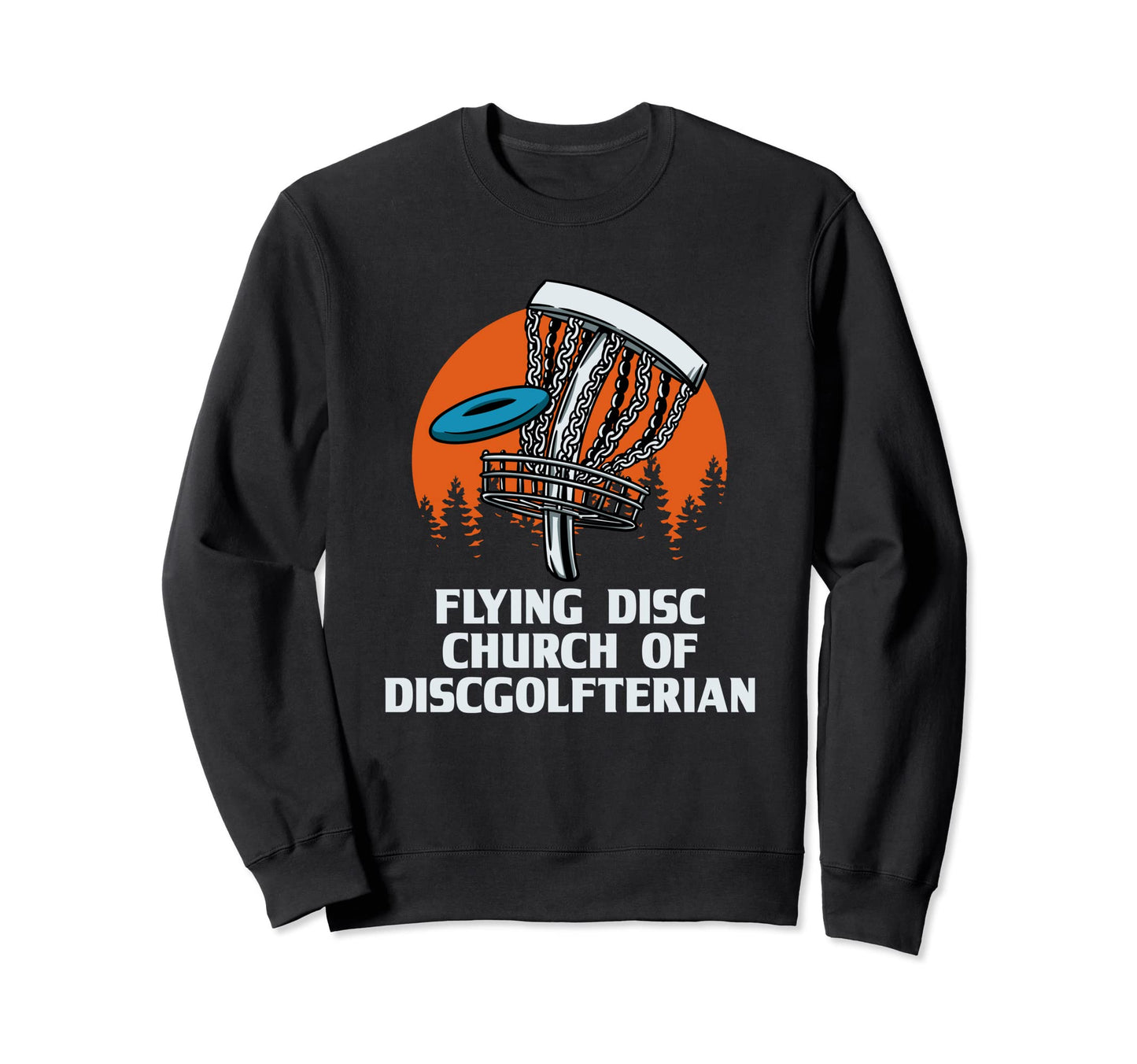 Flying Disc Church Funny Disc Golf Sweatshirt - Minimalist Print Men Women - T-Shirt, Sweatshirt, Hoodie