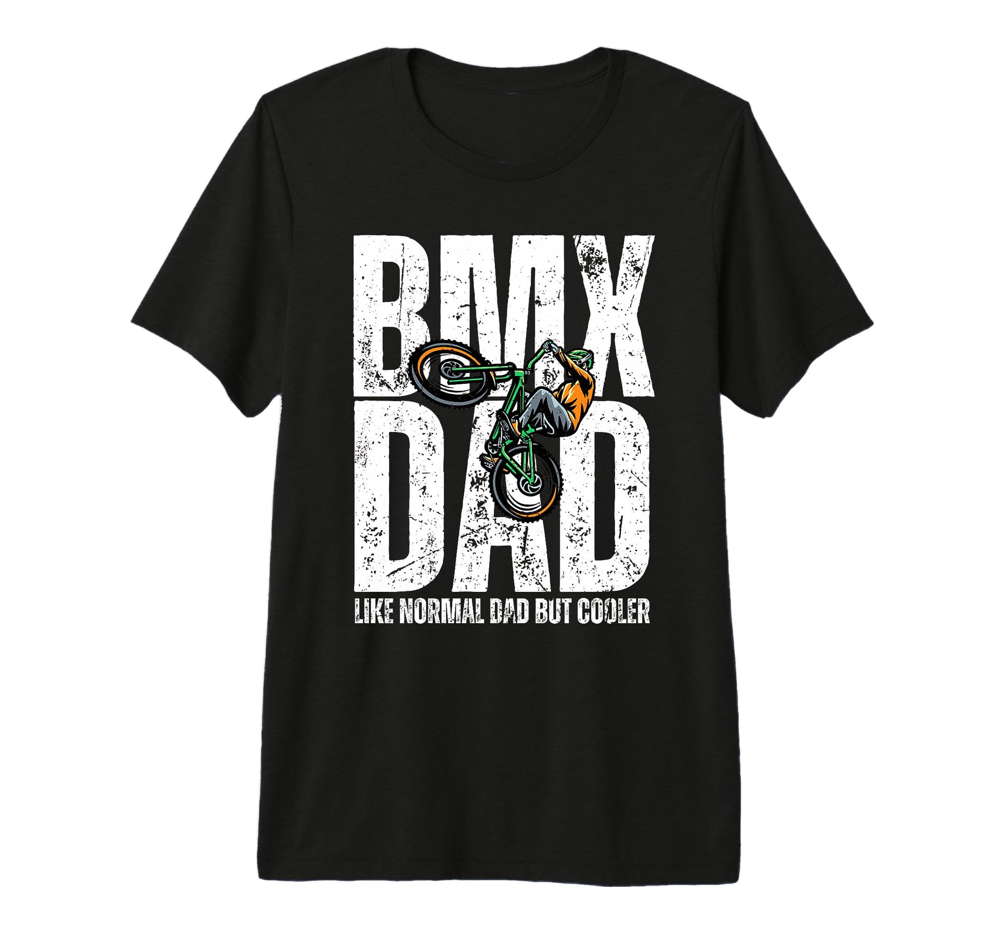 Funny Dad Riding Bmx Art Bmx Bike Bmx T-Shirt - Custom Art Print Unisex - T-Shirt, Sweatshirt, Hoodie
