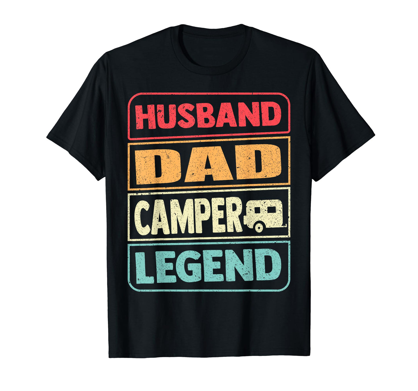 Husband Dad Camper Legend Camping T-Shirt - Graphic Print Men Women - T-Shirt, Sweatshirt, Hoodie