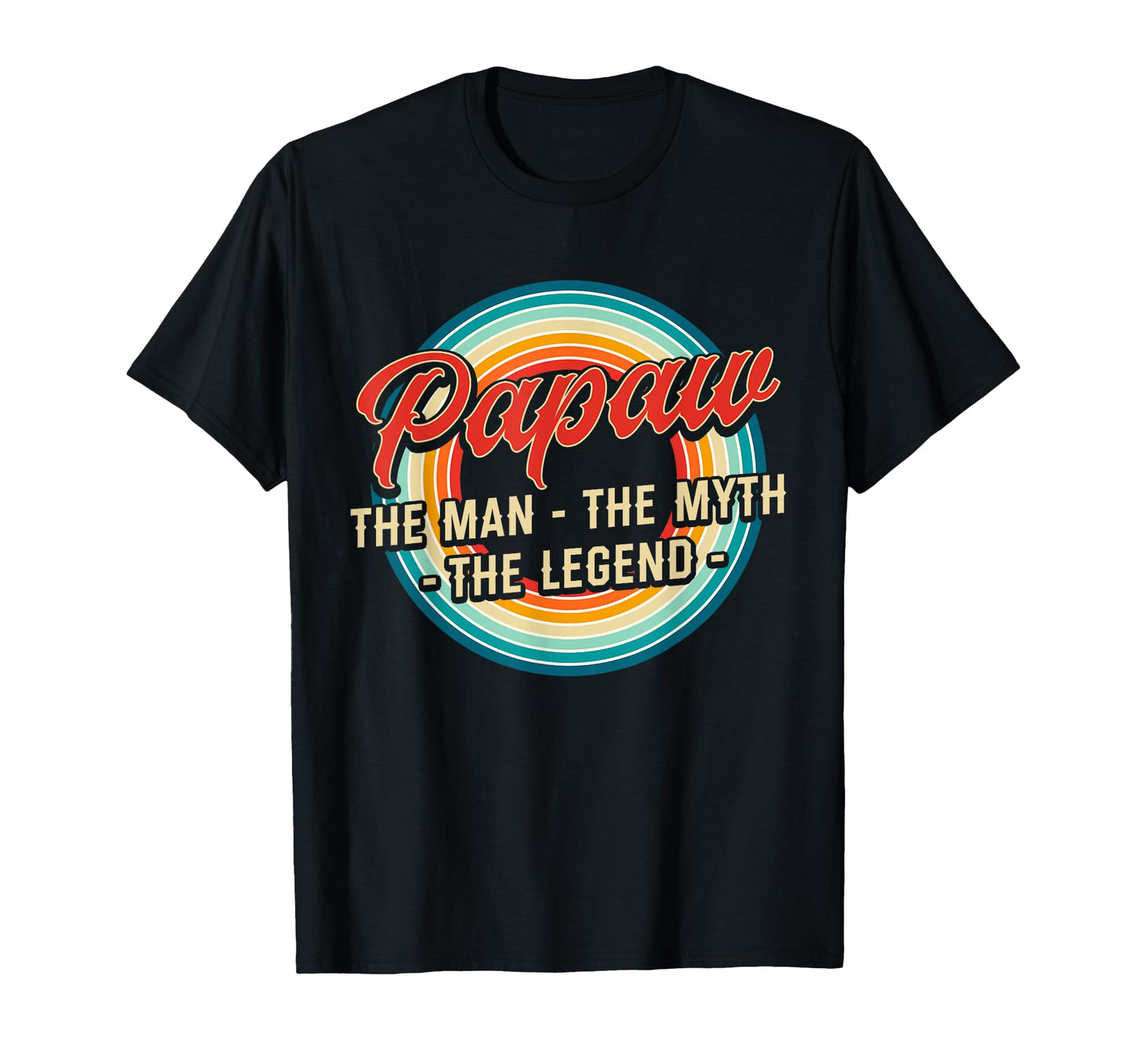 Papaw Myth Legend Dad Grandpa T-Shirt - Trendy Graphic for Adults - T-Shirt, Sweatshirt, Hoodie