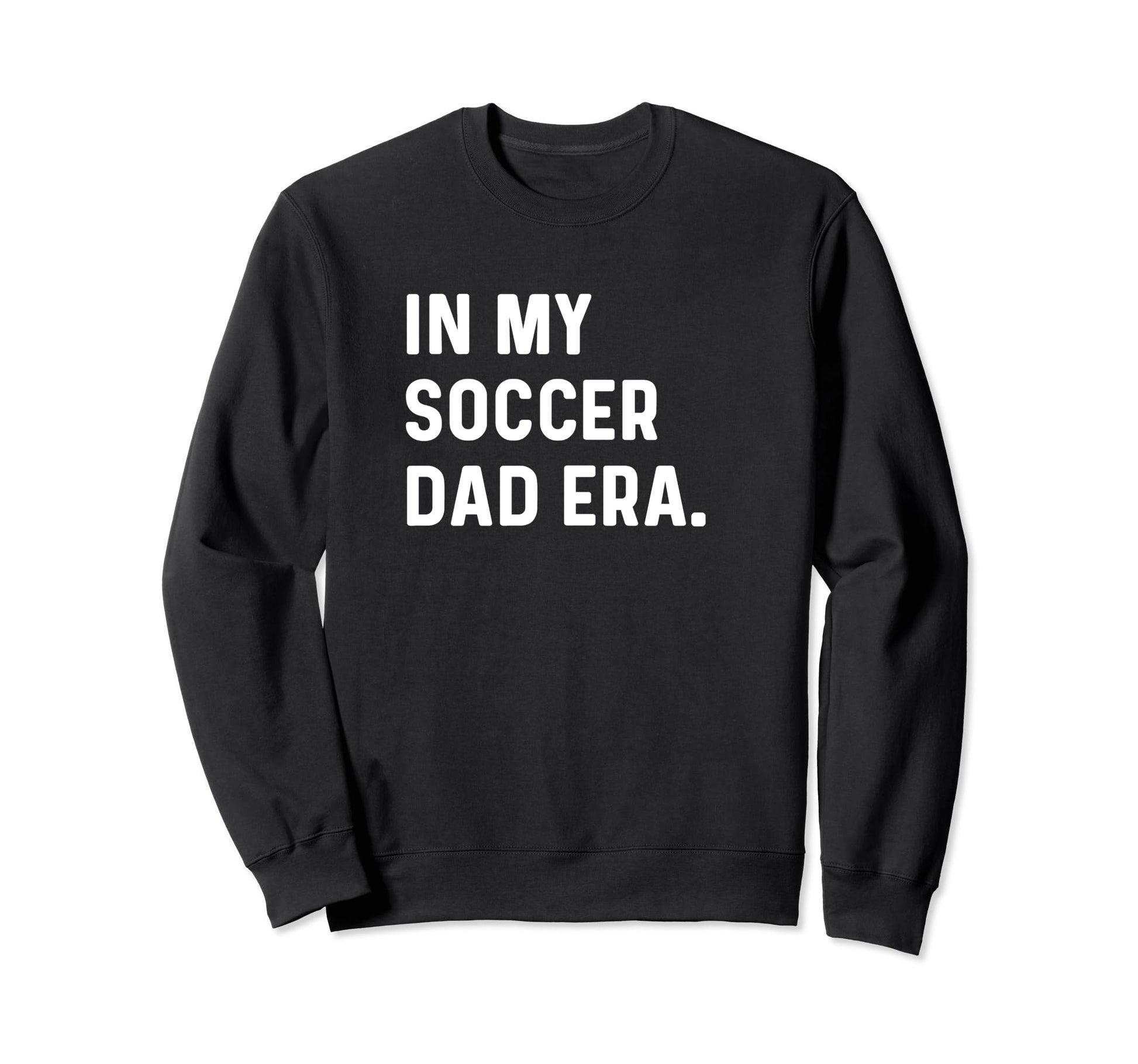 My Soccer Dad Era Futbol Field Pitch Sweatshirt - Custom Art Print Unisex - T-Shirt, Sweatshirt, Hoodie