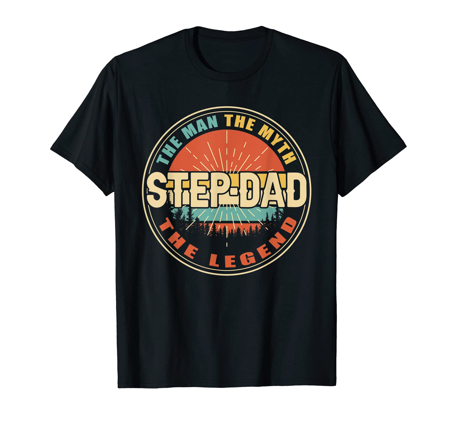 Mens Stepdad Myth Legend Dad Fathers Day T-Shirt - Unique Graphic Men Women - T-Shirt, Sweatshirt, Hoodie