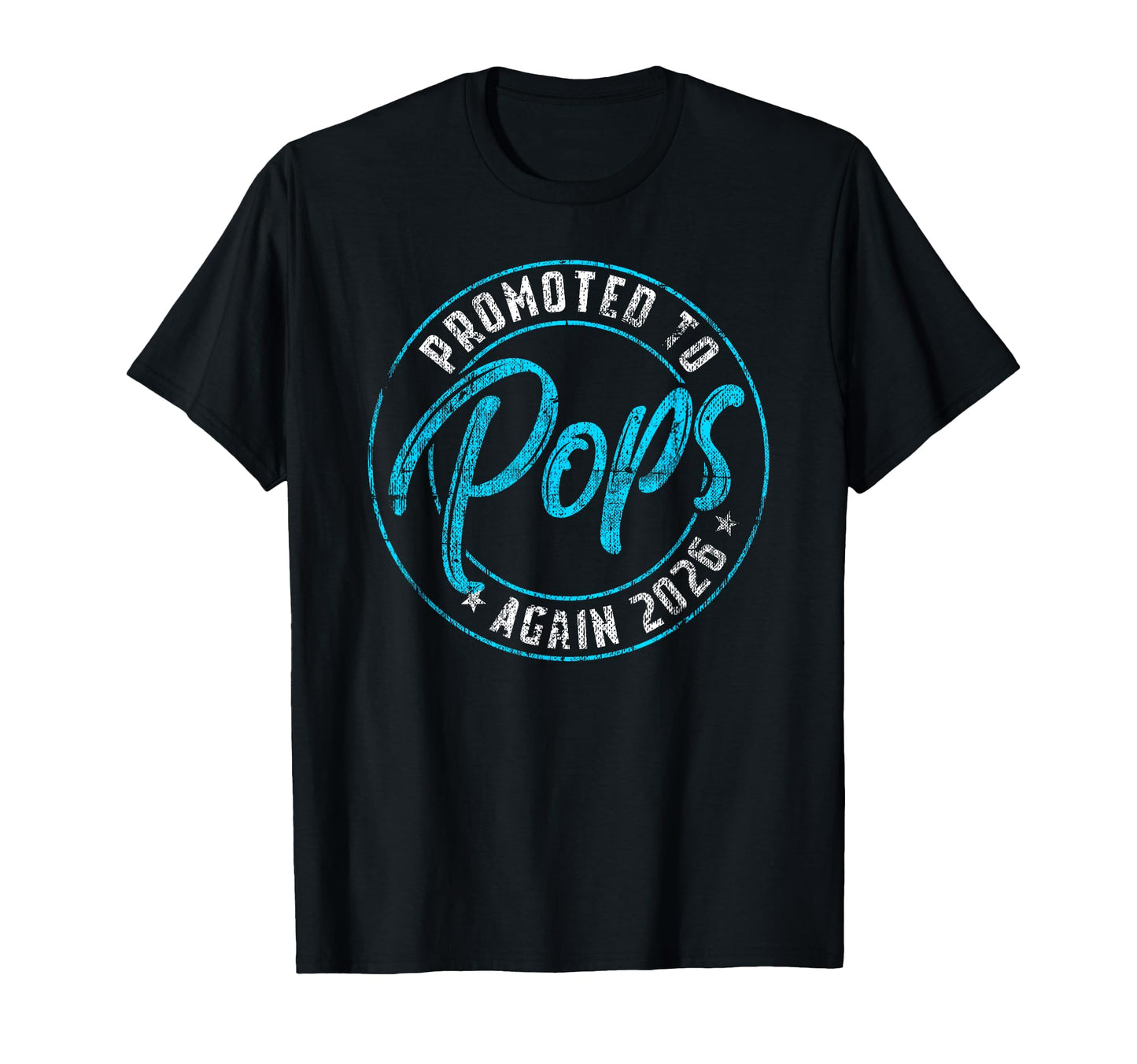Promoted To Pops Again 2026 Grandpa T-Shirt - Trendy Graphic for Adults - T-Shirt, Sweatshirt, Hoodie