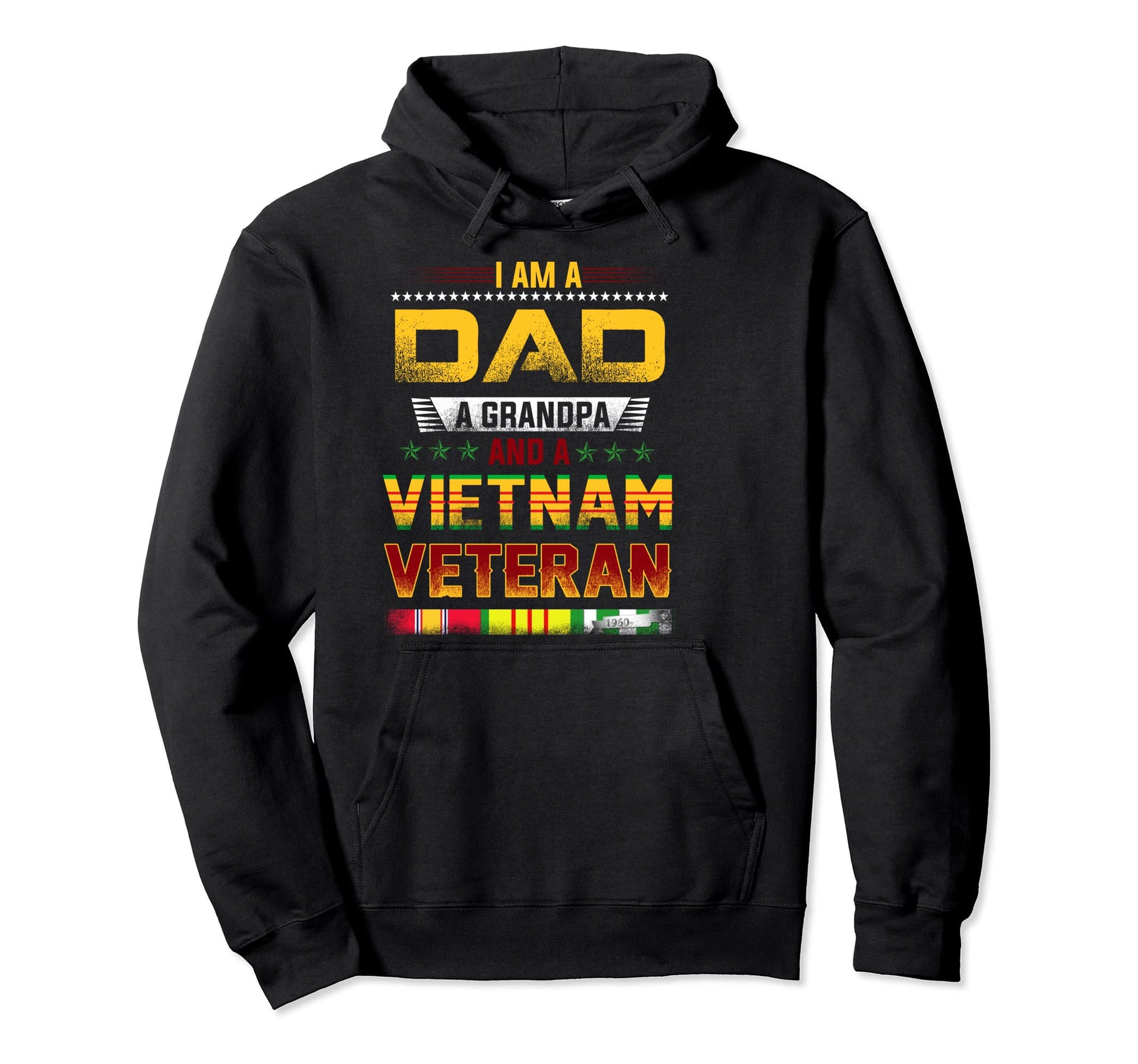 Proud Dad Grandpa Vietnam Veteran Hoodie - Casual Everyday Wear Unisex - T-Shirt, Sweatshirt, Hoodie