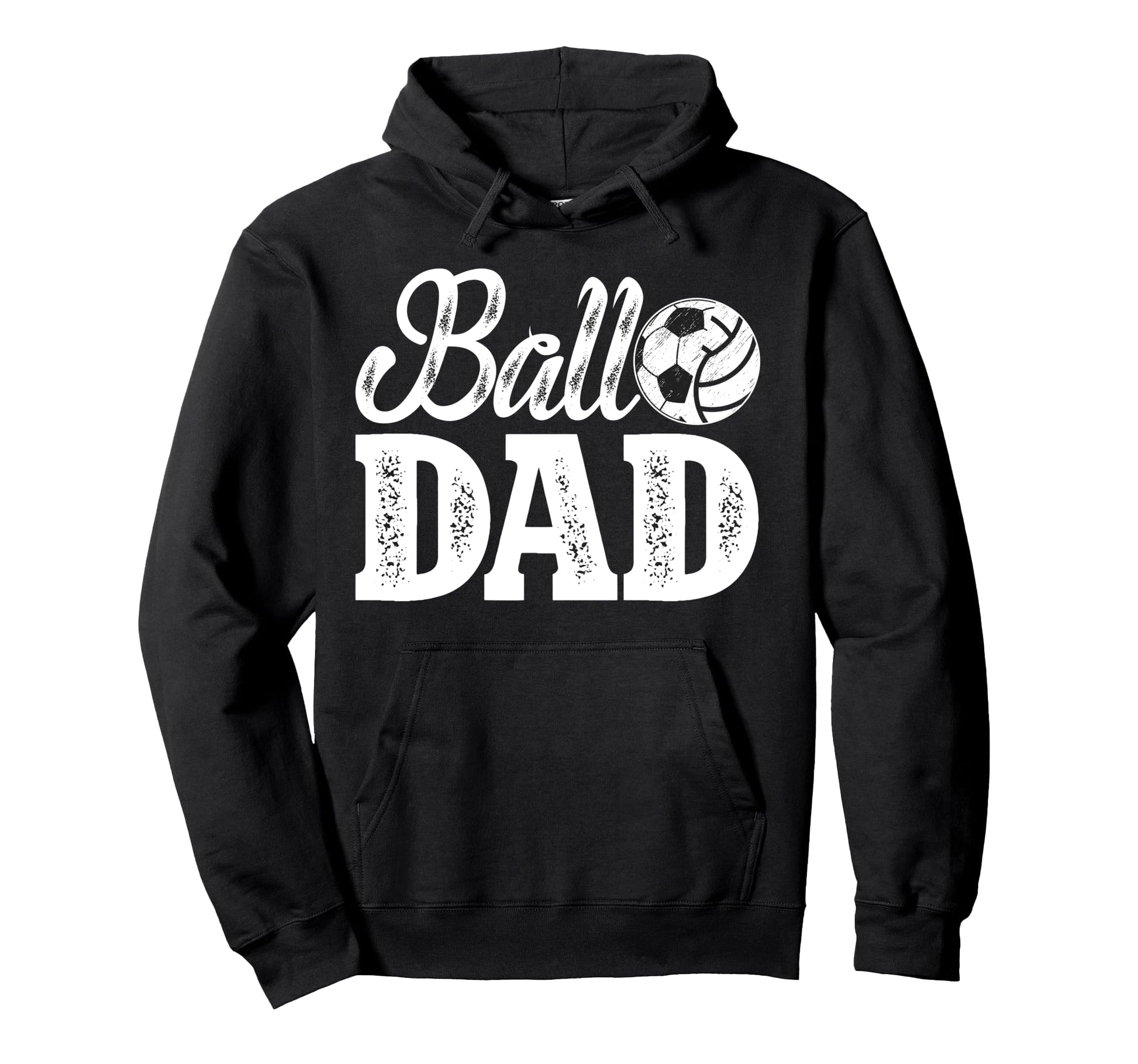 Ball Dad Soccer Volleyball Dad Ballers Hoodie - Minimalist Print Men Women - T-Shirt, Sweatshirt, Hoodie