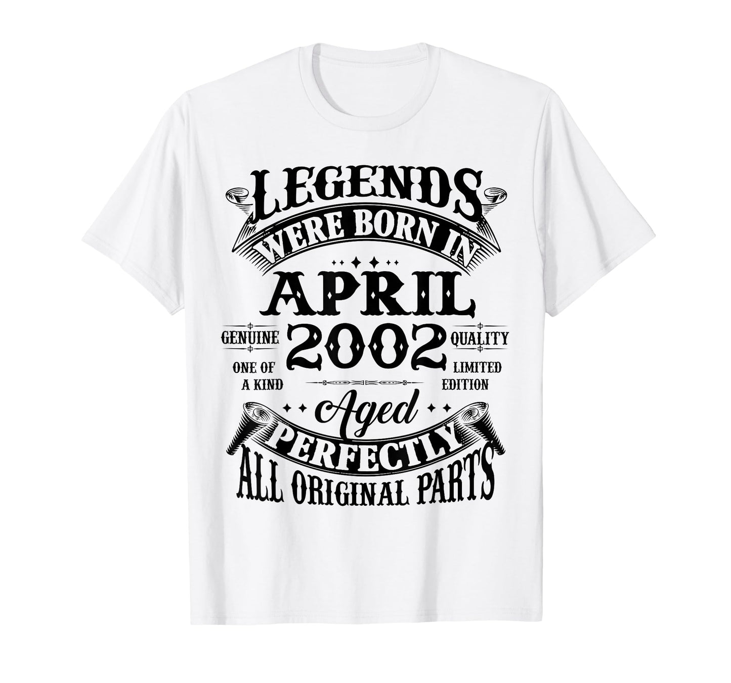 24Th Birthday Gift Legend Born April 2002 T-Shirt - Novelty Apparel Unisex - T-Shirt, Sweatshirt, Hoodie