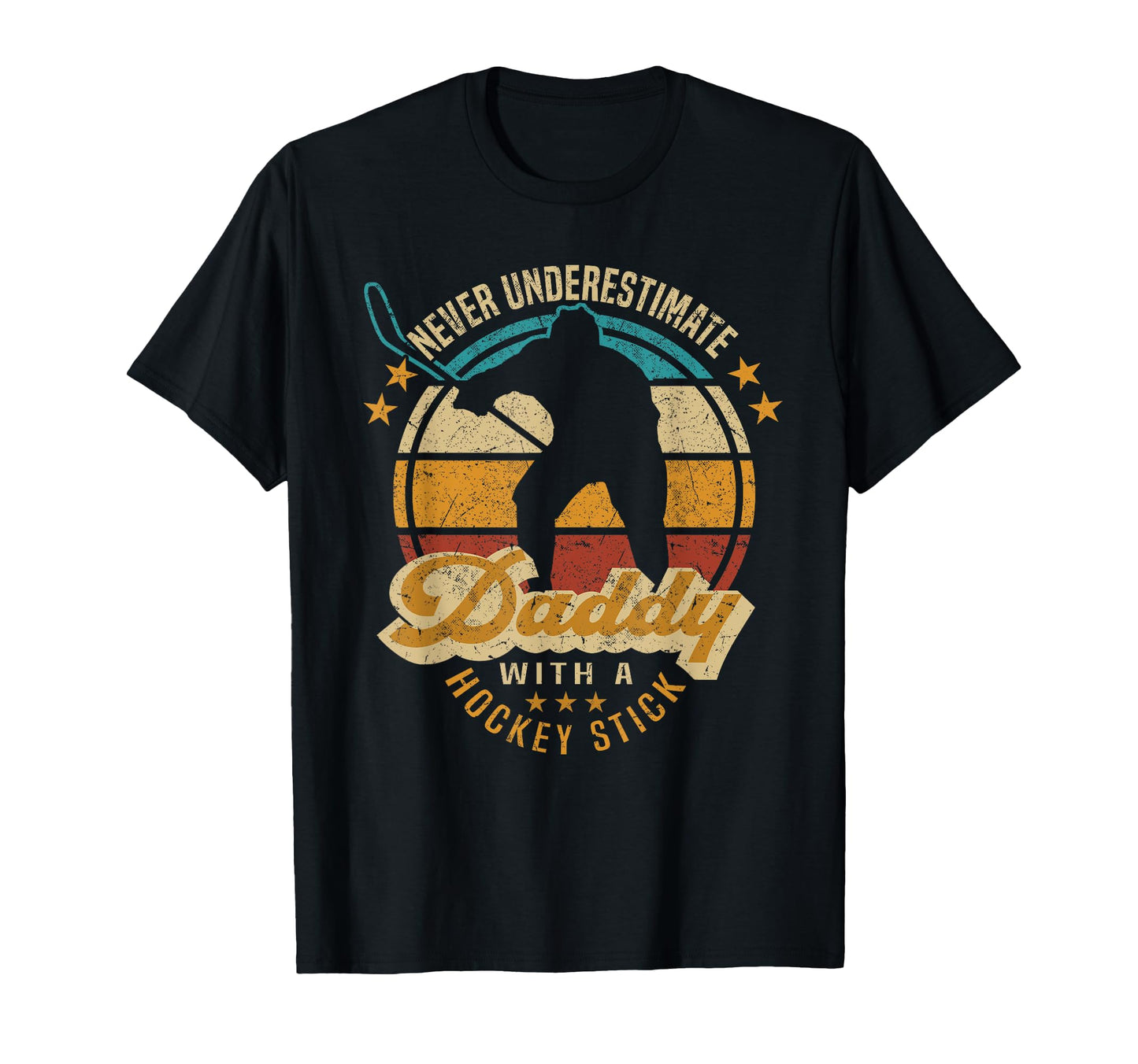 Ice Hockey Dad Never Underestimate Daddy T-Shirt - Minimalist Print Unisex - T-Shirt, Sweatshirt, Hoodie
