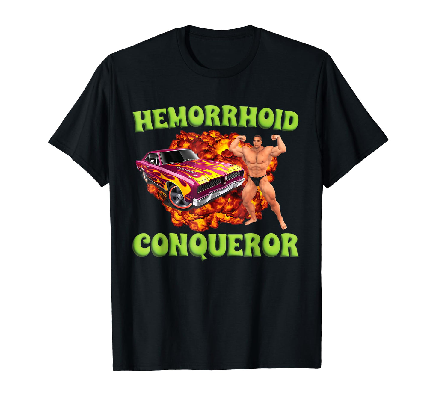 Hemorrhoid Conqueror Funny Oddly T-Shirt - Unique Graphic for Adults - T-Shirt, Sweatshirt, Hoodie