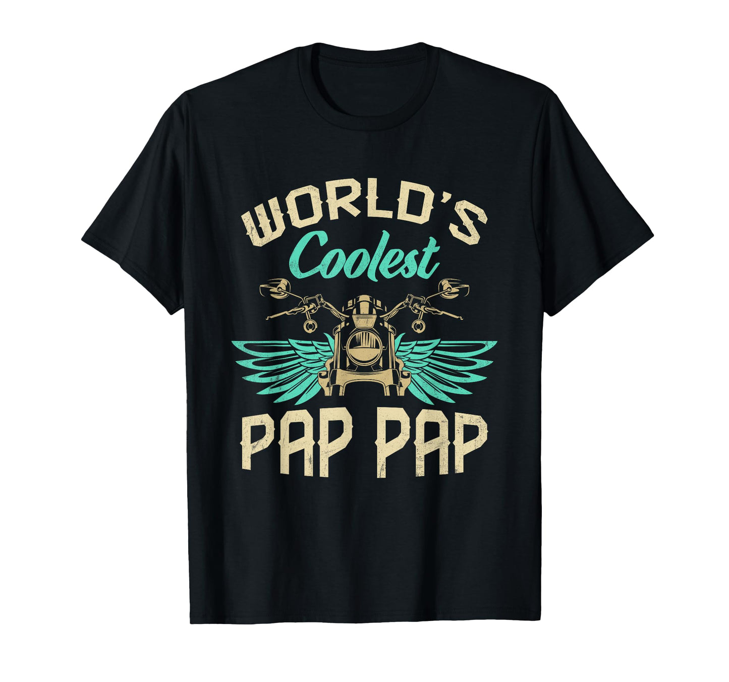 Worlds Coolest Pap Pap Motorcycle T-Shirt - Fun Novelty Design Unisex - T-Shirt, Sweatshirt, Hoodie