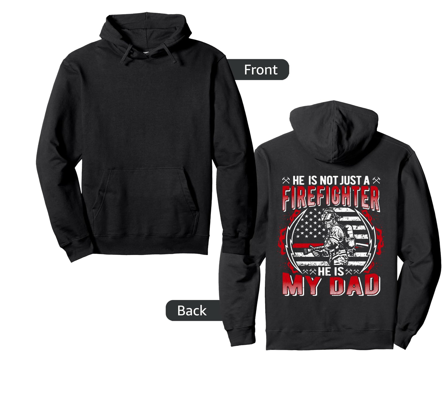 My Dad Is Firefighter Thin Red Line Fire Hoodie - Trendy Graphic Men Women - T-Shirt, Sweatshirt, Hoodie