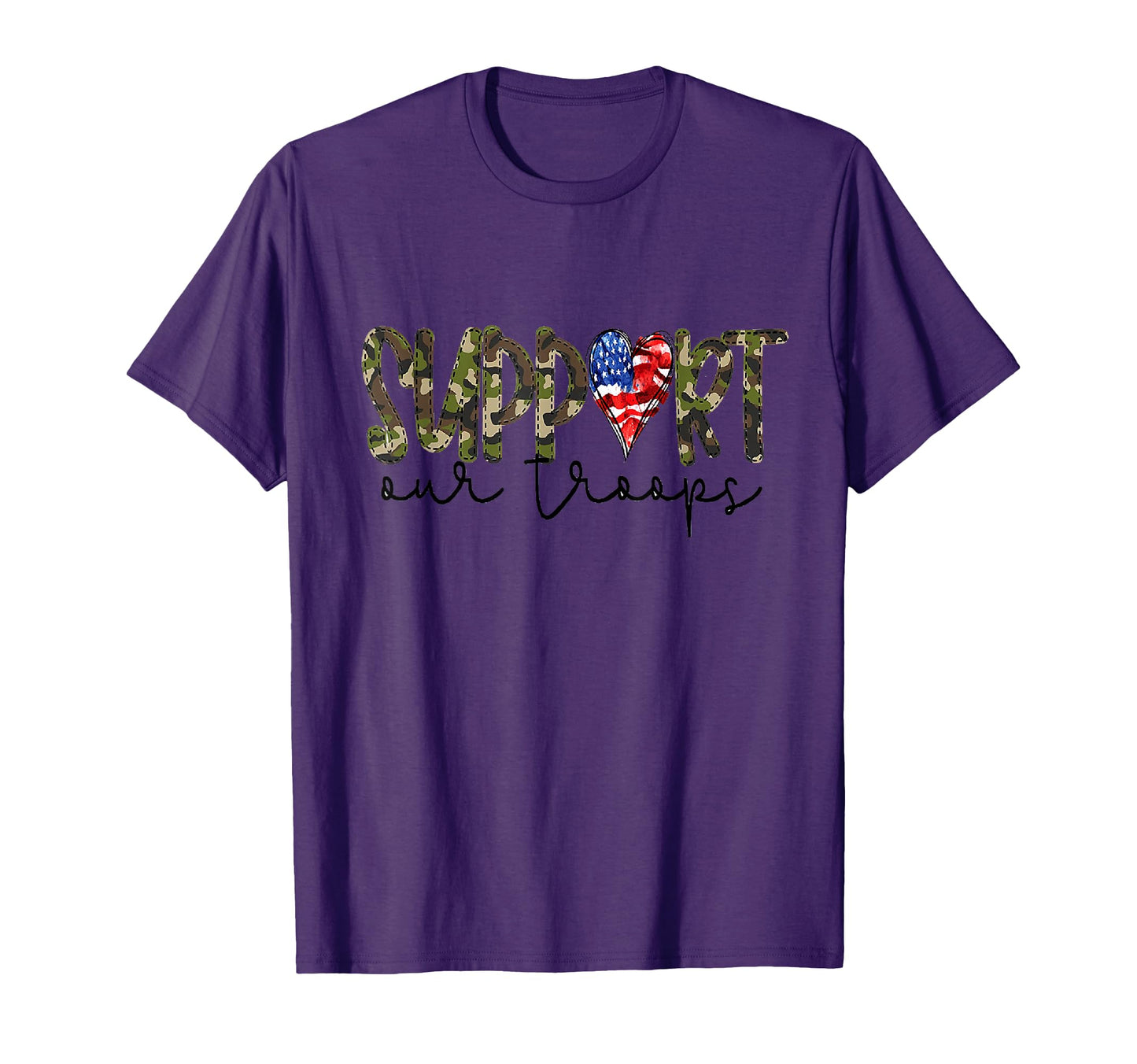 Support Our Troops T-Shirt - Casual Everyday Wear for Adults - T-Shirt, Sweatshirt, Hoodie