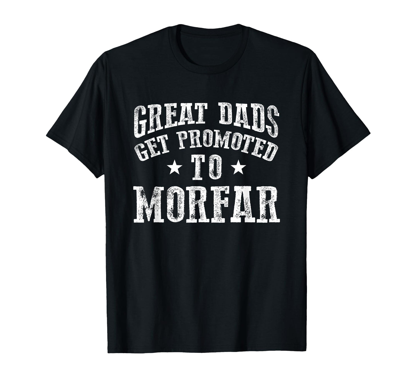 Great Dads Get Promoted To Morfar T-Shirt - Minimalist Print Unisex - T-Shirt, Sweatshirt, Hoodie