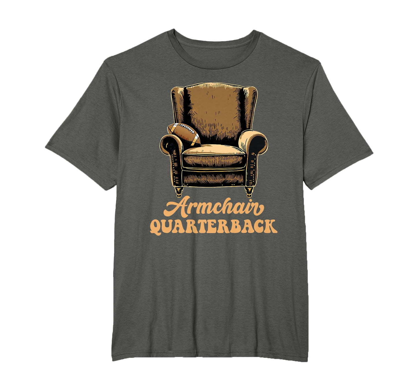 Armchair Quarterback Qb Funny T-Shirt - Casual Everyday Wear Men Women - T-Shirt, Sweatshirt, Hoodie