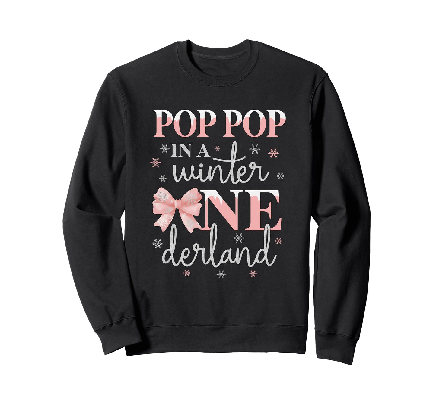 Pop Pop Winter Onederland Sweatshirt - Streetwear Style for Adults - T-Shirt, Sweatshirt, Hoodie